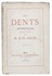 Two Paris dentists on dentures, with 30 illustrations