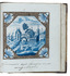 Unique source for the early 19th-century Utrecht ceramic tile art industry